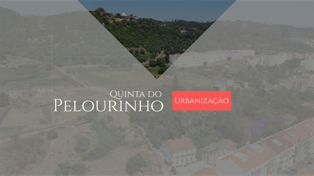 Quinta Pelourinho | Urbanização